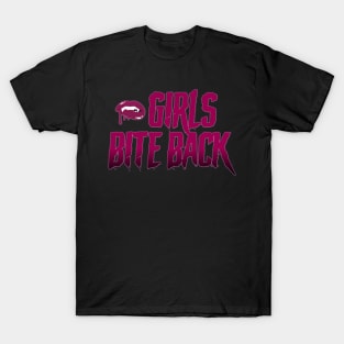 girls bite back T-Shirt